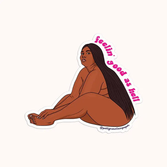 Good as hell (Lizzo) sticker - The Good Vibez Collective