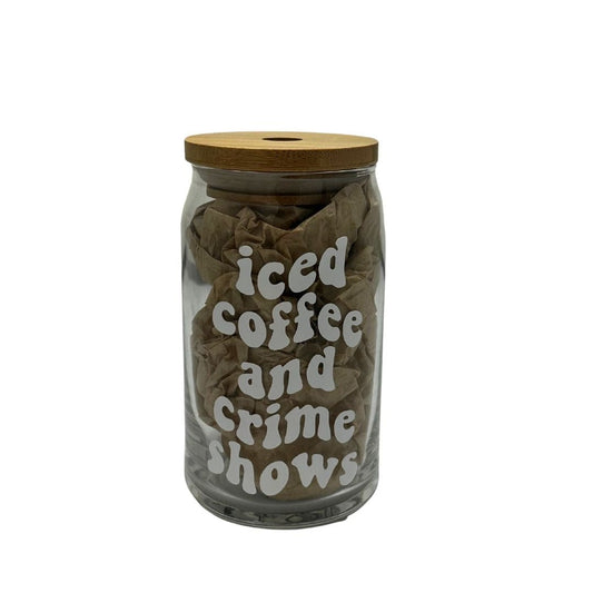 Iced Coffee and Crime Shows Glass Can Cup - The GV Collective