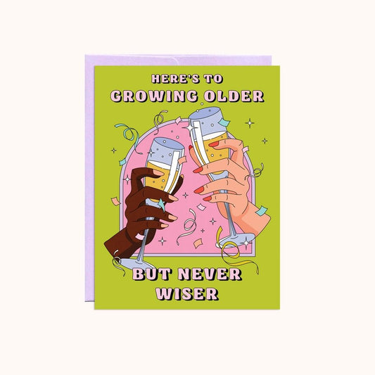 Older but never wiser - The Good Vibez Collective