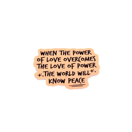 The Power Of Love Sticker - The Good Vibez Collective