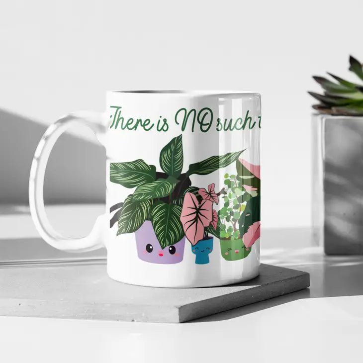 A mug featuring a plant motif, serving as a gentle reminder that plants never enough plants you can own,