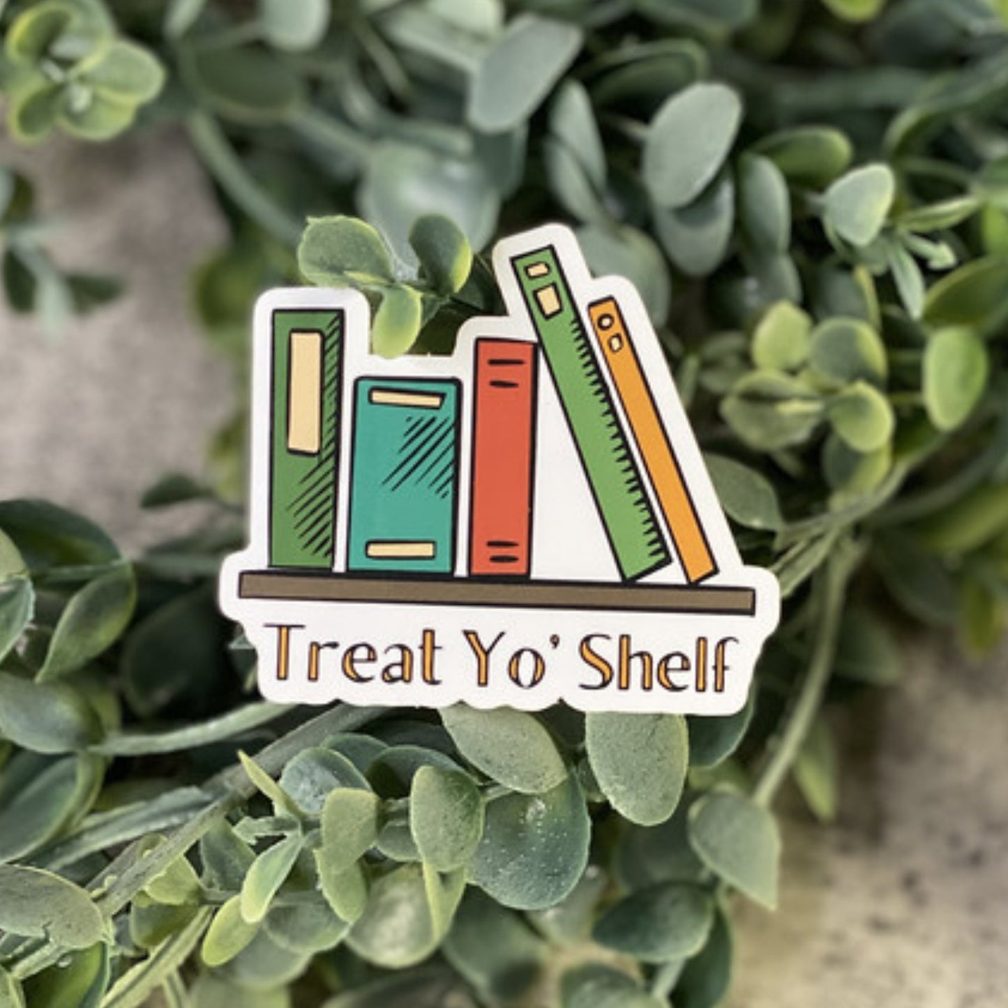 Treat Yo' Shelf Vinyl Sticker - The GV Collective