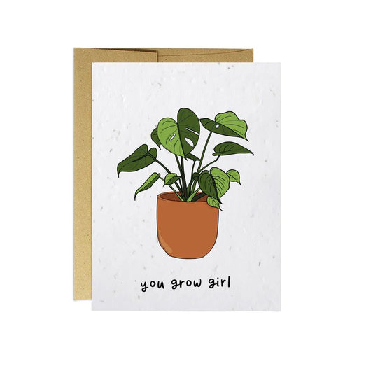 You Grow Girl - Plantable Puns Card - The GV Collective